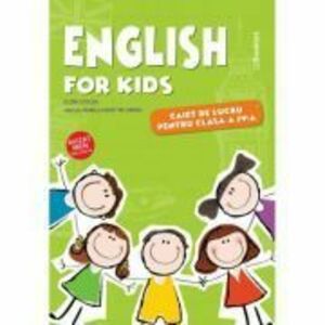 English for kids, caiet de lucru pentru clasa a 4-a - Elena Sticlea imagine