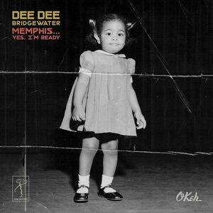 Memphis ...Yes, I'm Ready | Dee Dee Bridgewater imagine