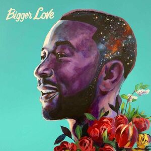 Bigger Love | John Legend imagine