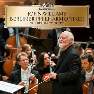 The Berlin Concert (2CDs) | John Williams, Berliner Philharmoniker imagine