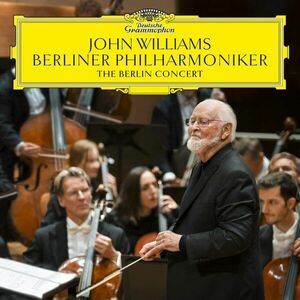John Williams: The Berlin Concert - Vinyl | John Williams, Berliner Philharmoniker imagine