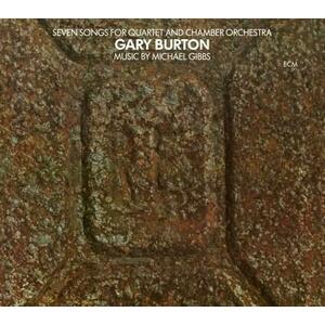 Seven Songs for Quartet and Chamber Orchestra - Vinyl | Gary Burton imagine