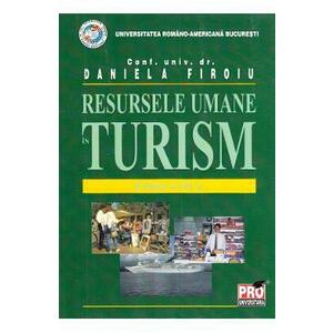 Resursele umane in turism - Conf. Univ. Dr. Daniela Firoiu imagine