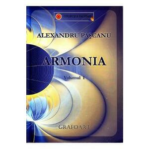 Armonia Vol.1 - Alexandru Pascanu imagine
