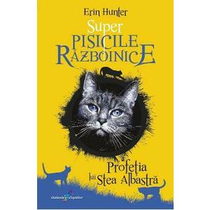 Super Pisicile Razboinice Vol.2: Profetia lui Stea Albastra - Erin Hunter imagine