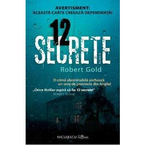 12 secrete - Robert Gold imagine