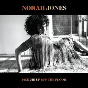 Pick Me Up Off The Floor - Vinyl | Norah Jones imagine