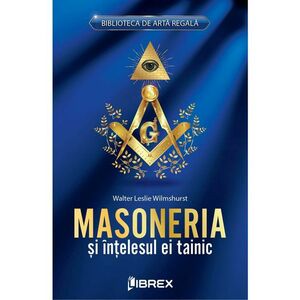 Masoneria si intelesul ei tainic imagine