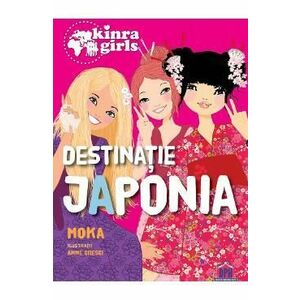 Kinra Girls: Destinatie Japonia - Moka imagine