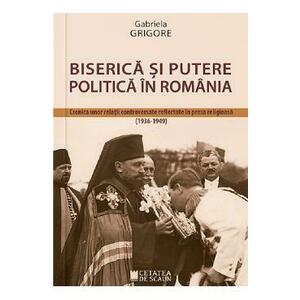 Biserica și putere politică în România imagine