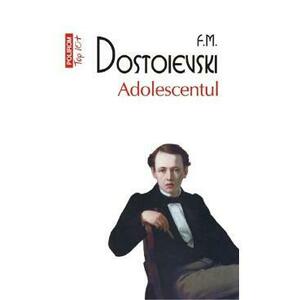 Adolescentul - F.M. Dostoievski imagine