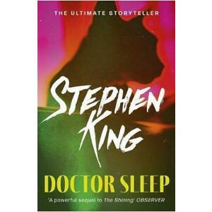 Doctor Sleep. The Shining #2 - Stephen King imagine