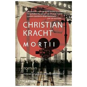 Mortii - Christian Kracht imagine