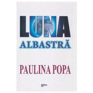 Luna albastra - Paulina Popa imagine