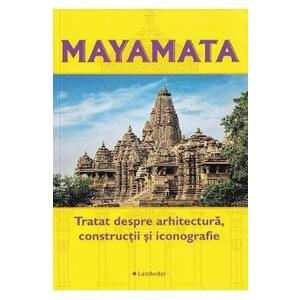 Mayamata. Tratat despre arhitectura, Constructii si iconografie imagine