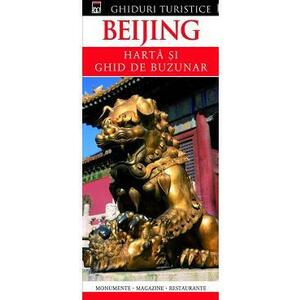 Ghiduri turistice: Beijing. Harta si ghid de buzunar imagine