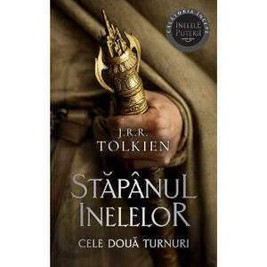Cele doua turnuri. Trilogia Stapanul inelelor Vol.2 - J. R. R. Tolkien imagine