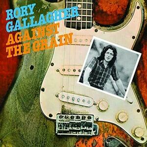 Against The Grain - Vinyl | Rory Gallagher imagine