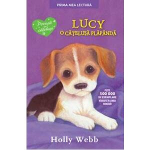 Lucy, o catelusa plapanda - Holly Webb imagine