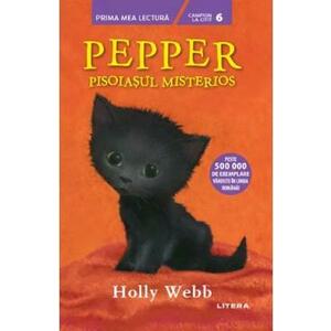 Pepper, pisoiasul misterios - Holly Webb imagine