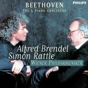 Beethoven: The 5 Piano Concertos | Ludwig Van Beethoven, Alfred Brendel, Simon Rattle imagine