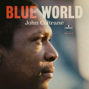 Blue World | John Coltrane imagine