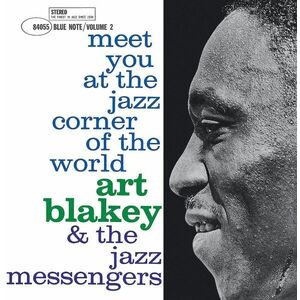 Meet You At The Jazz Corner Of The World, Volume 2 (Vinyl) | Art Blakey, The Jazz Messengers imagine