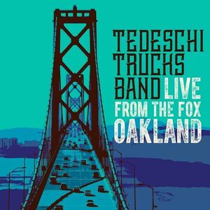 Live From The Fox Oakland - Box set | Tedeschi Trucks Band imagine