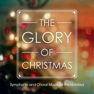 The Glory of Christmas | Various Artists imagine