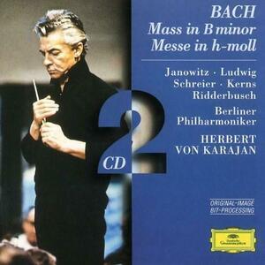 Bach: Mass in B minor | Herbert von Karajan, Peter Schreier, Gundula Janowitz, Berliner Philharmoniker imagine