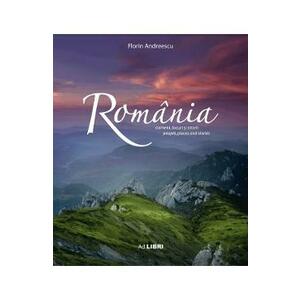 Romania. Oameni, locuri si istorii Ed. 2 - Florin Andreescu imagine