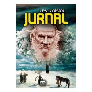 Jurnal - Lev Tolstoi/Lev Tolstoi imagine