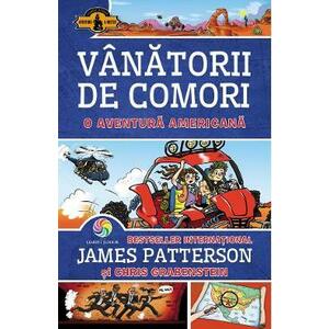Vanatorii de comori Vol.6: O aventura americana - James Patterson, Chris Grabenstein imagine