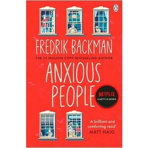 Anxious People - Fredrik Backman imagine