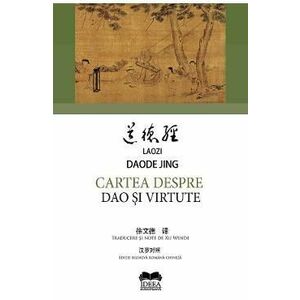 Cartea despre dao si virtute - Lao Zi, Daode Jing imagine
