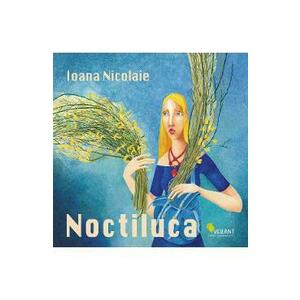 Noctiluca - Ioana Nicolaie imagine