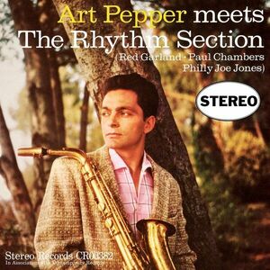 Art Pepper Meets The Rhythm Section - Vinyl | Art Pepper imagine