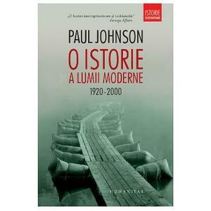 O istorie a lumii moderne 1920-2000 ed.3 - Paul Johnson imagine
