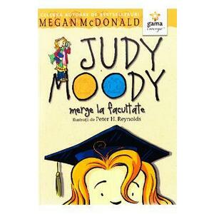 Judy Moody merge la facultate | Megan McDonald imagine