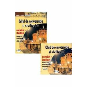 Ghid de conversatie si civilizatie roman-italian + CD - Gabriela Sauciuc imagine