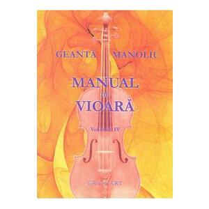 Manual de vioara Vol. 4 - Geanta Manoliu imagine