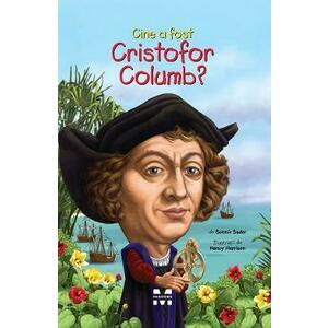 Cine a fost Cristofor Columb? - Bonnie Bader imagine