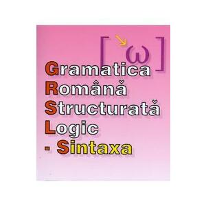 Gramatica romana structurata logic: Sintaxa - O.G. Popa imagine