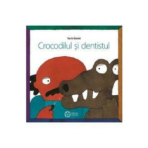 Crocodilul si dentistul - Taro Gomi imagine