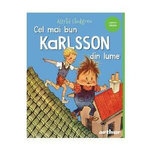 Cel mai bun Karlsson din lume - Astrid Lindgren imagine