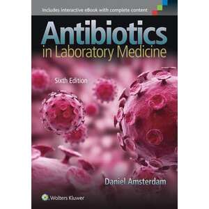 Antibiotics in Laboratory Medicine imagine