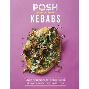 Posh Kebabs imagine