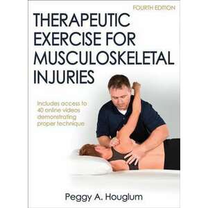 Therapeutic Exercise for Musculoskeletal Injuries 4th Edition with Online Video imagine