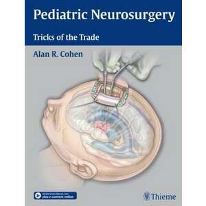 Pediatric Neurosurgery: Tricks of the Trade imagine