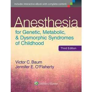 Anesthesia for Genetic, Metabolic, and Dysmorphic Syndromes of Childhood imagine